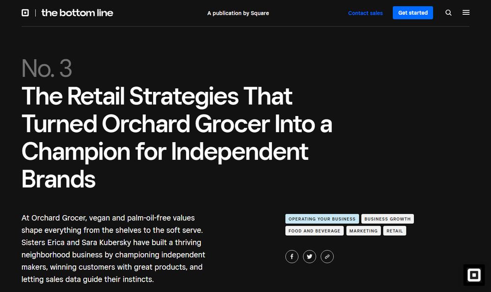 Square「The Retail Strategies That Turned Orchard Grocer Into a Champion for Independent Brands」のファーストビュー